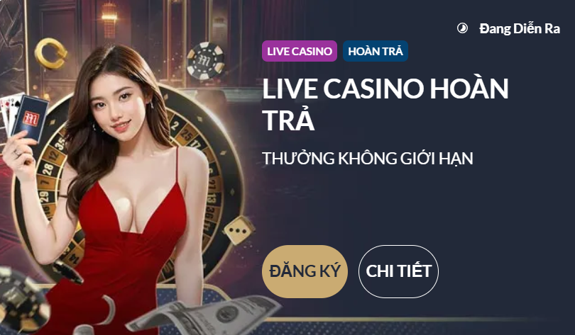 Live Casino Hoàn Trả